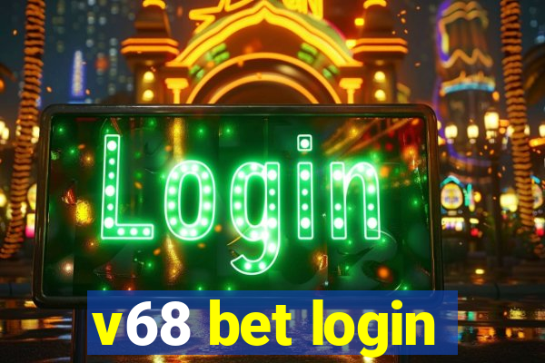 v68 bet login